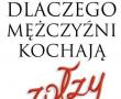 książka: Dlaczego mężczyźni kochają zołzy 