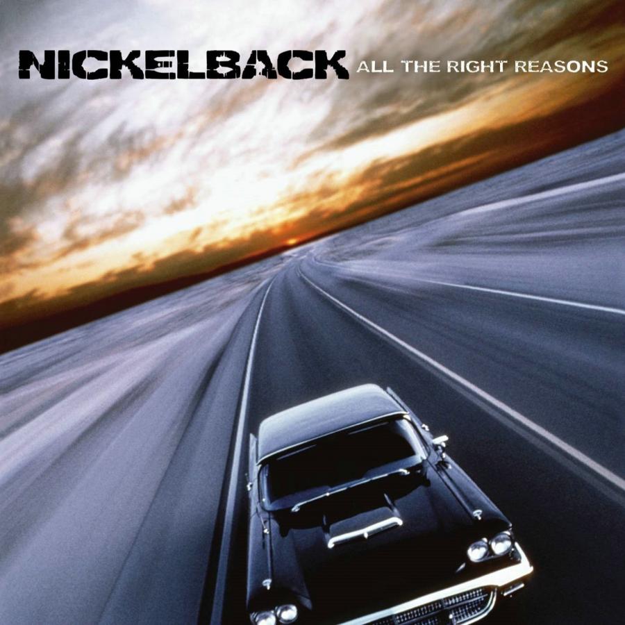 9. "All The Right Reasons" – Nickelback